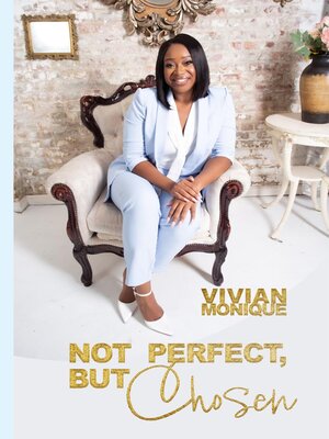 cover image of Not Perfect, But Chosen